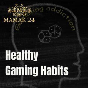 Mamak24 - Mamak24 Healthy Gaming Habits - Logo - Mamak247